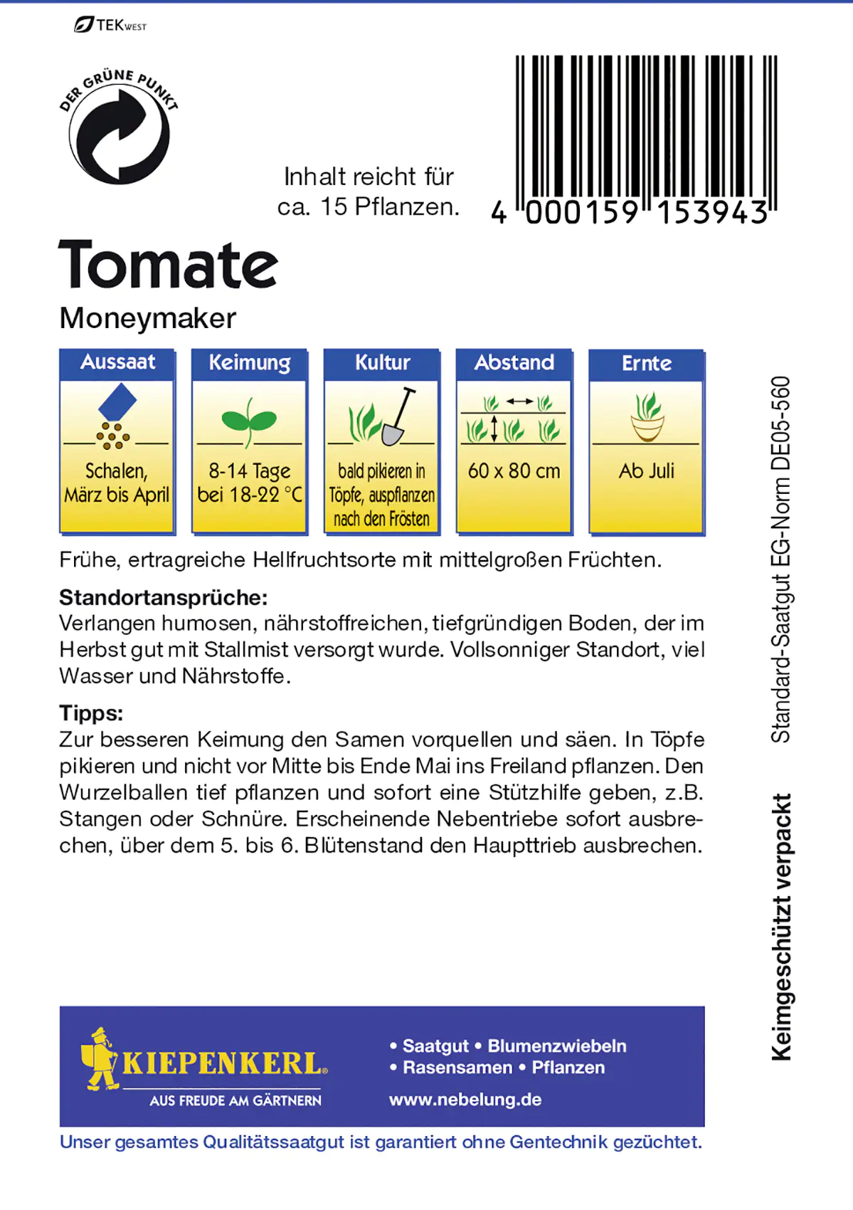 Kiepenkerl Tomate Moneymaker Solanum lycopersicum, Inhalt: ca. 15 Pflanzen