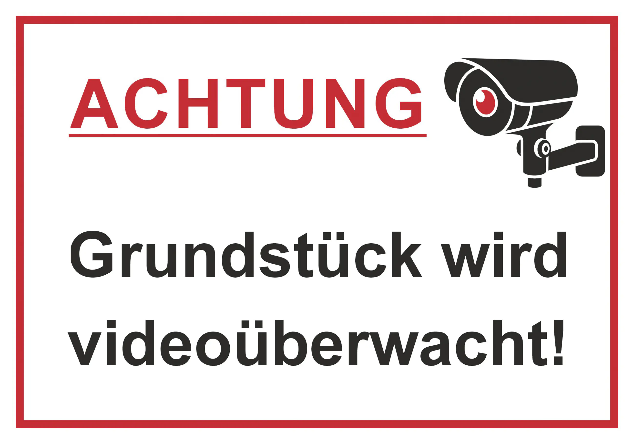 Hermann Schütz Aufkleber ACHTUNG Grundstück wird videoüberwacht!