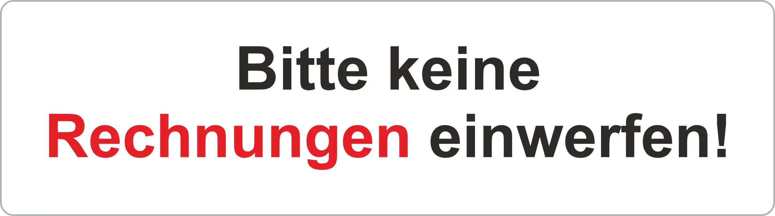 Hermann Schütz Aufkleber Bitte keine Rechnungen einwerfen 90x25mm