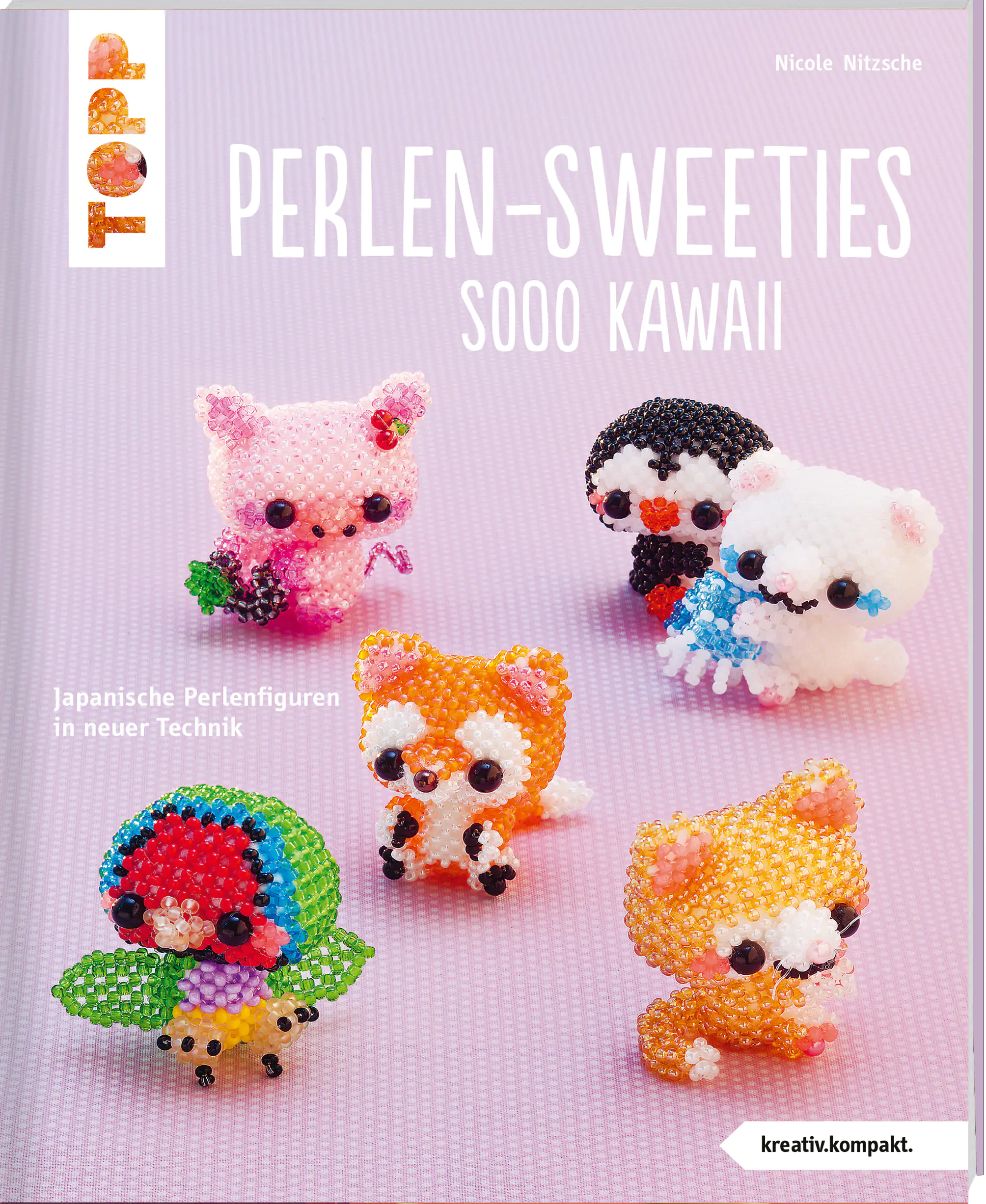 Bastelbuch Perlen-Sweeties sooo kawaii (kreativ.kompakt)
