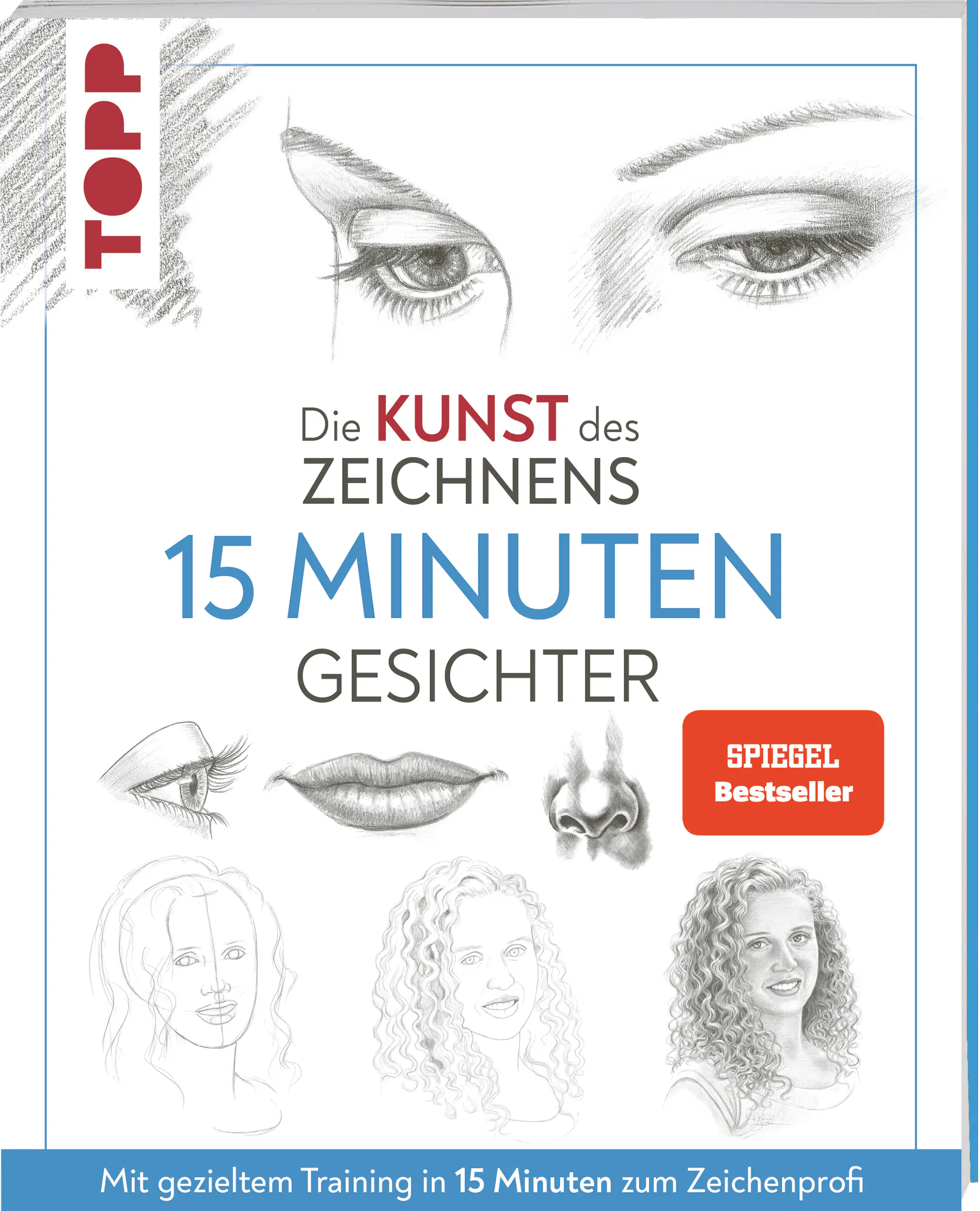 Die Kunst des Zeichnens 15 Minuten - Gesichter SPIEGEL Bestseller