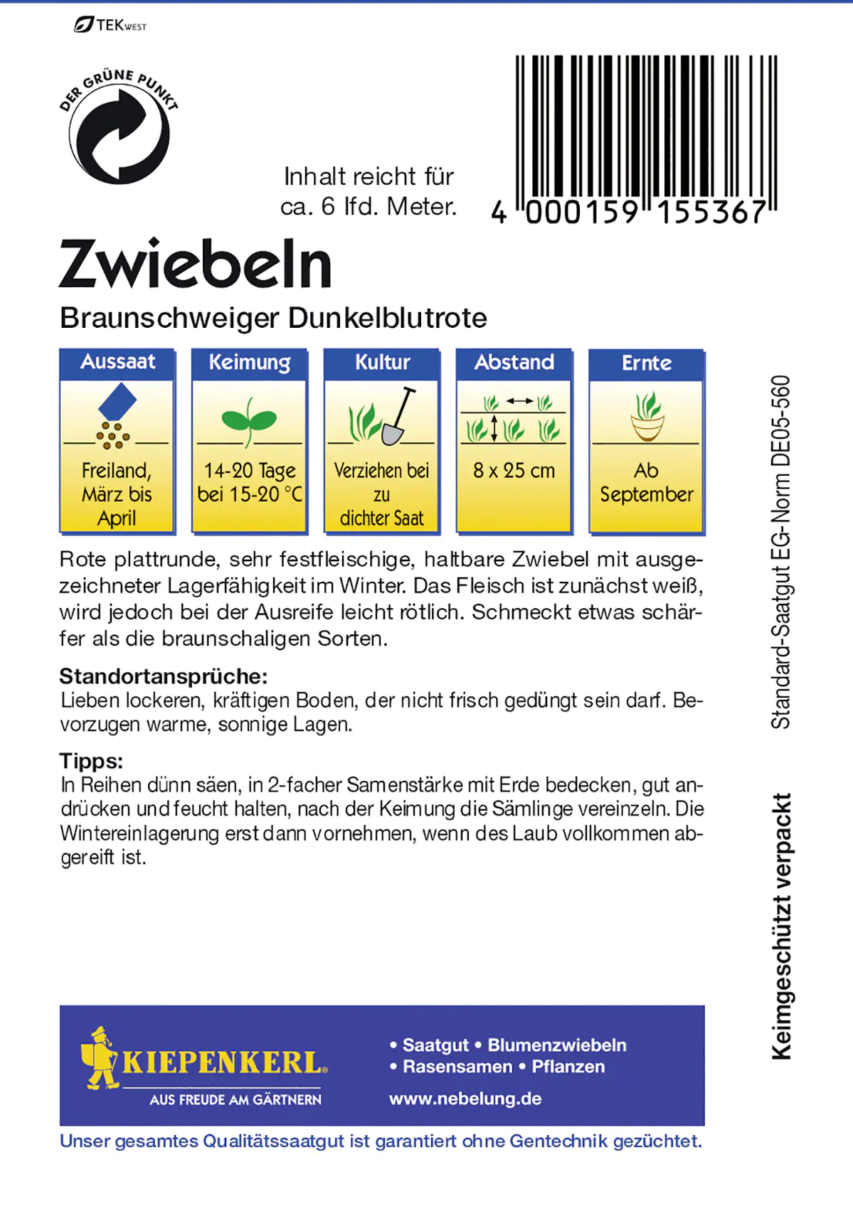 Kiepenkerl Zwiebel Braunschweiger Dunkelblutrote Allium cepa, Inhalt: ca. 6 lfd. Meter