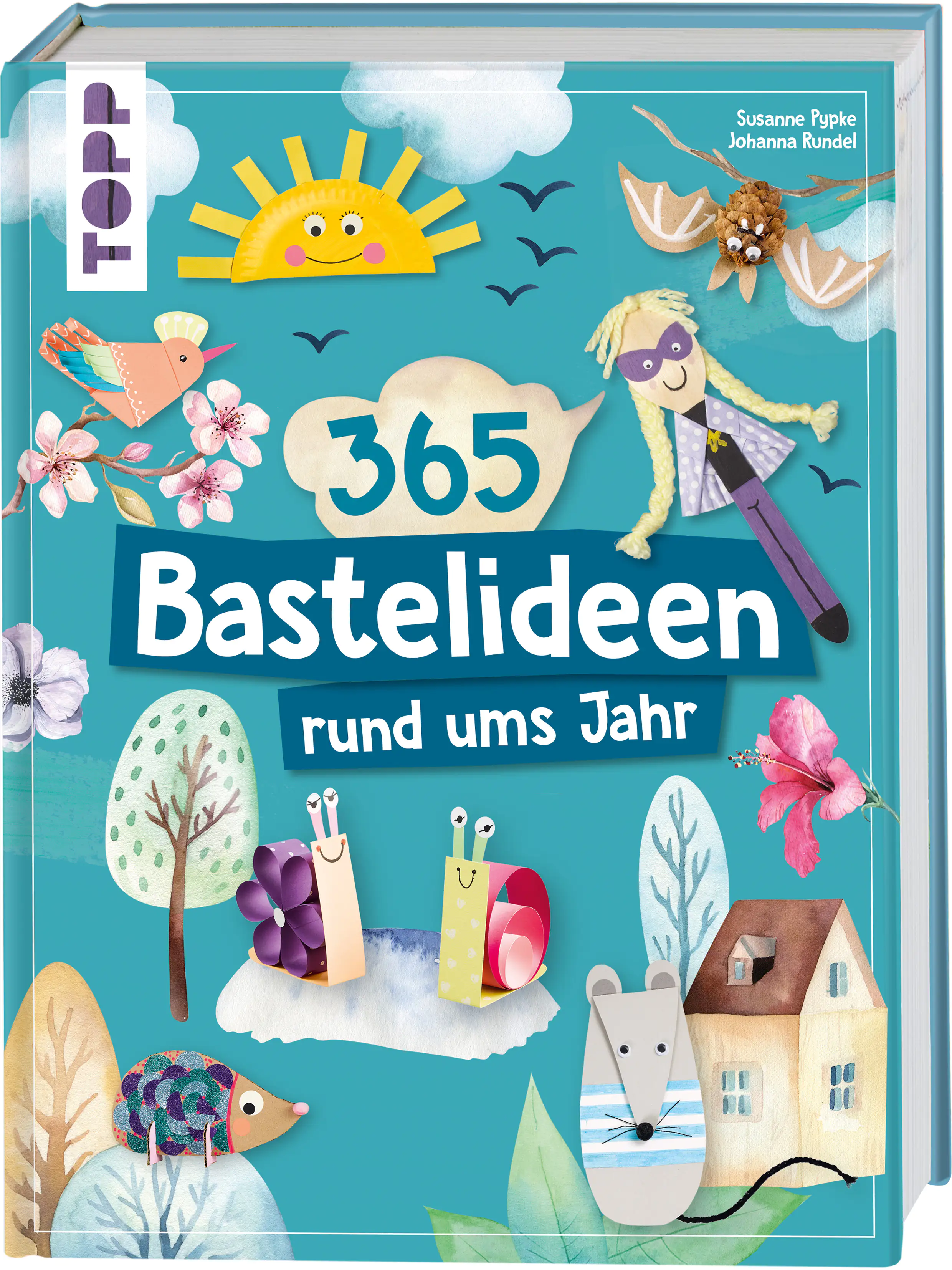 365 Bastelideen Rund-ums-Jahr