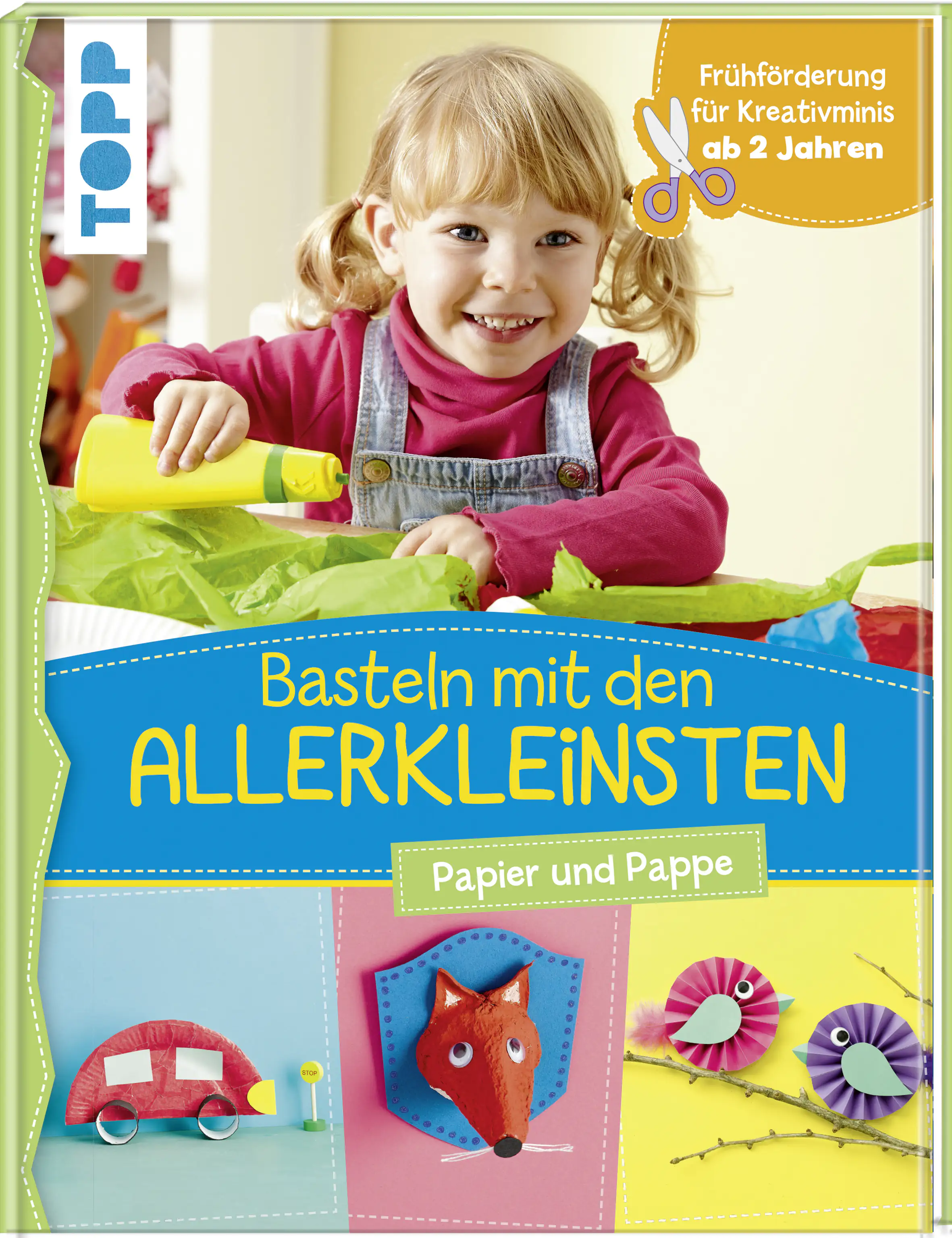 Basteln mit den Allerkleinsten -Papier und Pappe