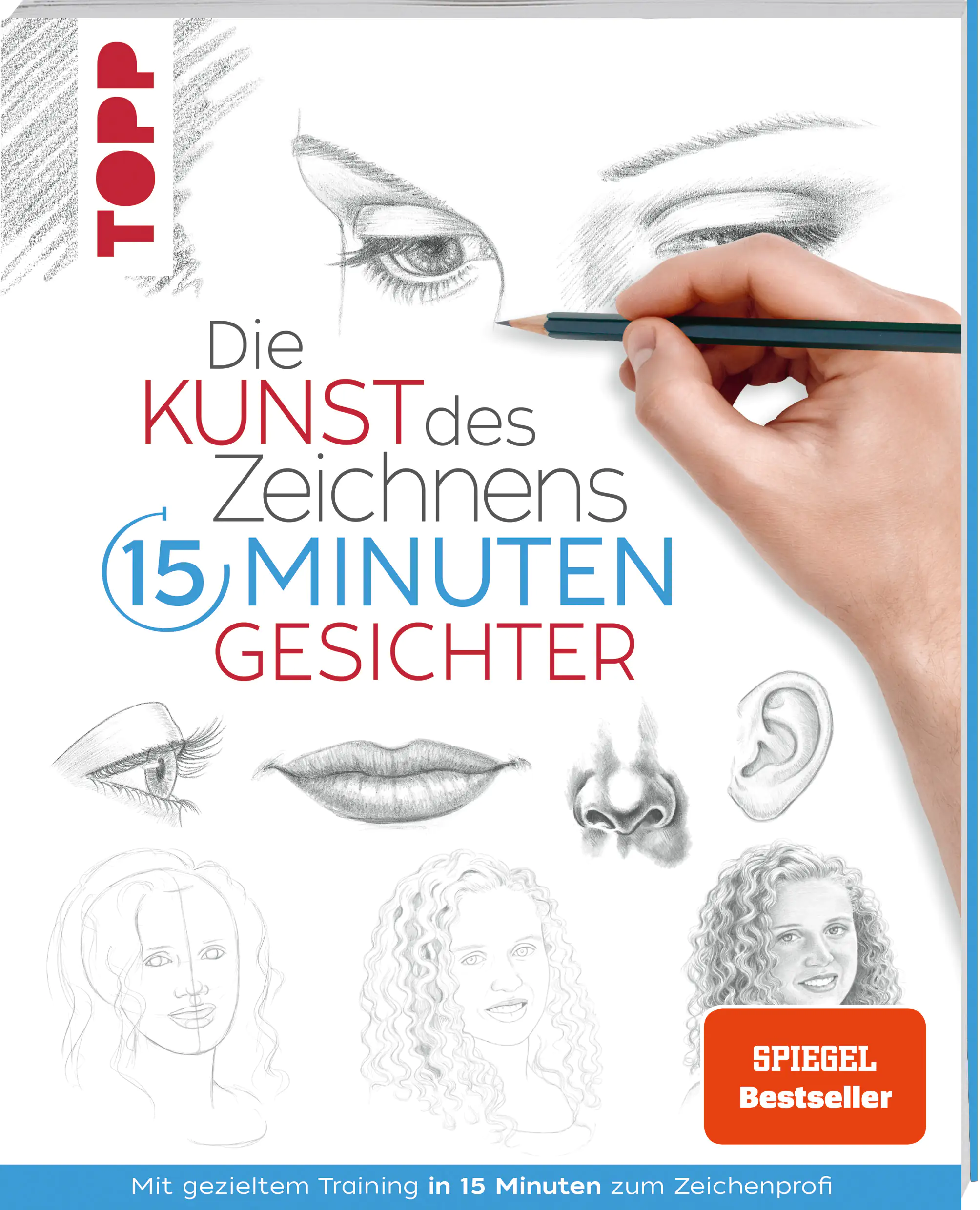 Die Kunst des Zeichnens 15 Minuten - Gesichter SPIEGEL Bestseller