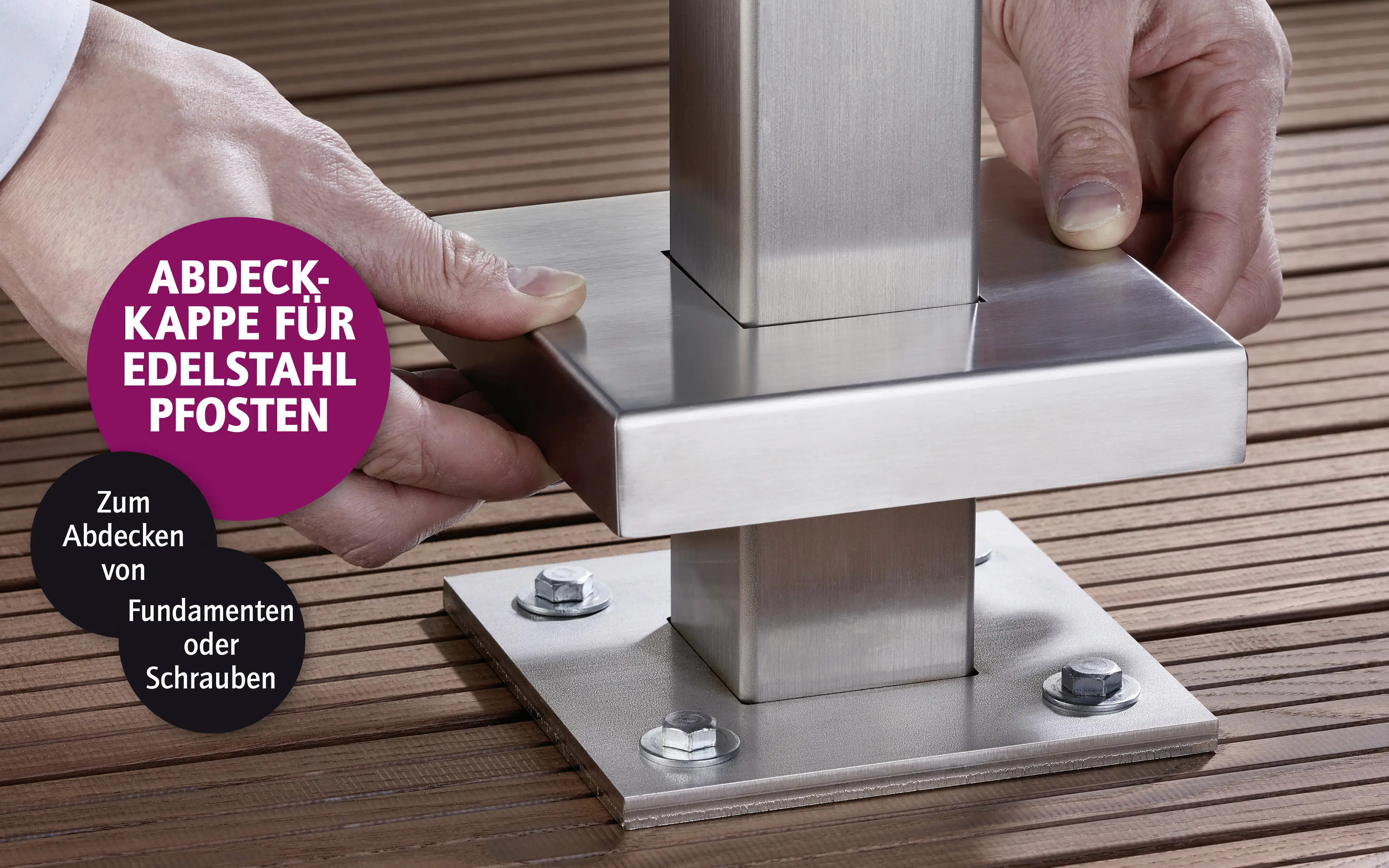 Ambiente Edelstahl Abdeckkappe unten B x H: 15,5 cm x 15,5 cm, 30 mm stark