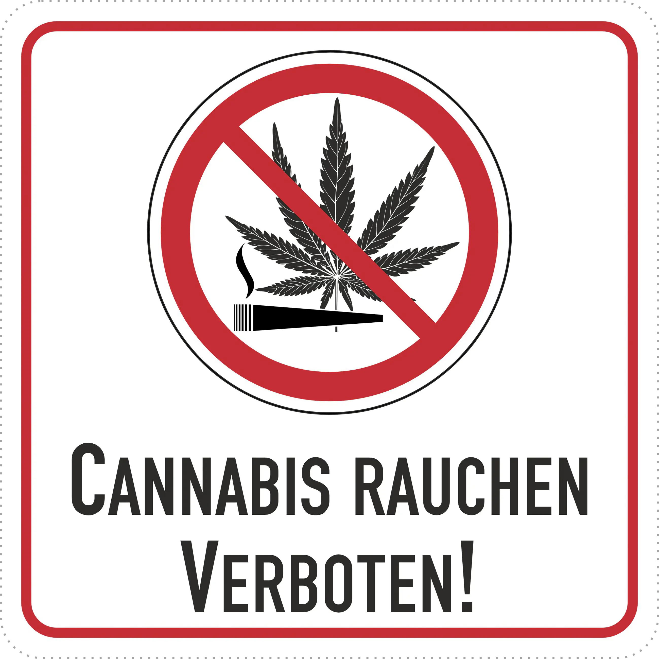Hermann Schütz Aufkleber Cannabis rauchen verboten Hermann Schütz Aufkleber Cannabis rauchen verboten