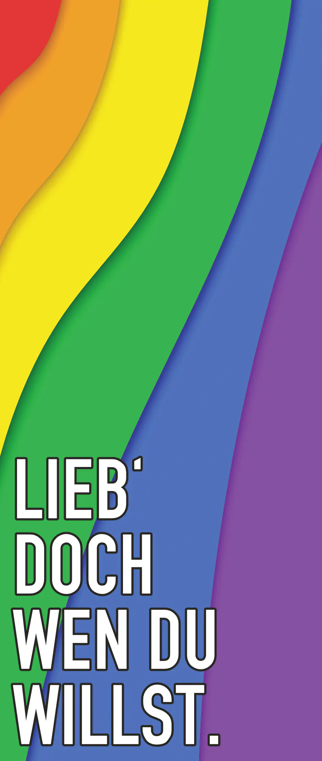 Hermann Schütz Aufkleber Lieb doch wen du willst 55x132mm Hermann Schütz Aufkleber Lieb doch wen du willst 55x132mm