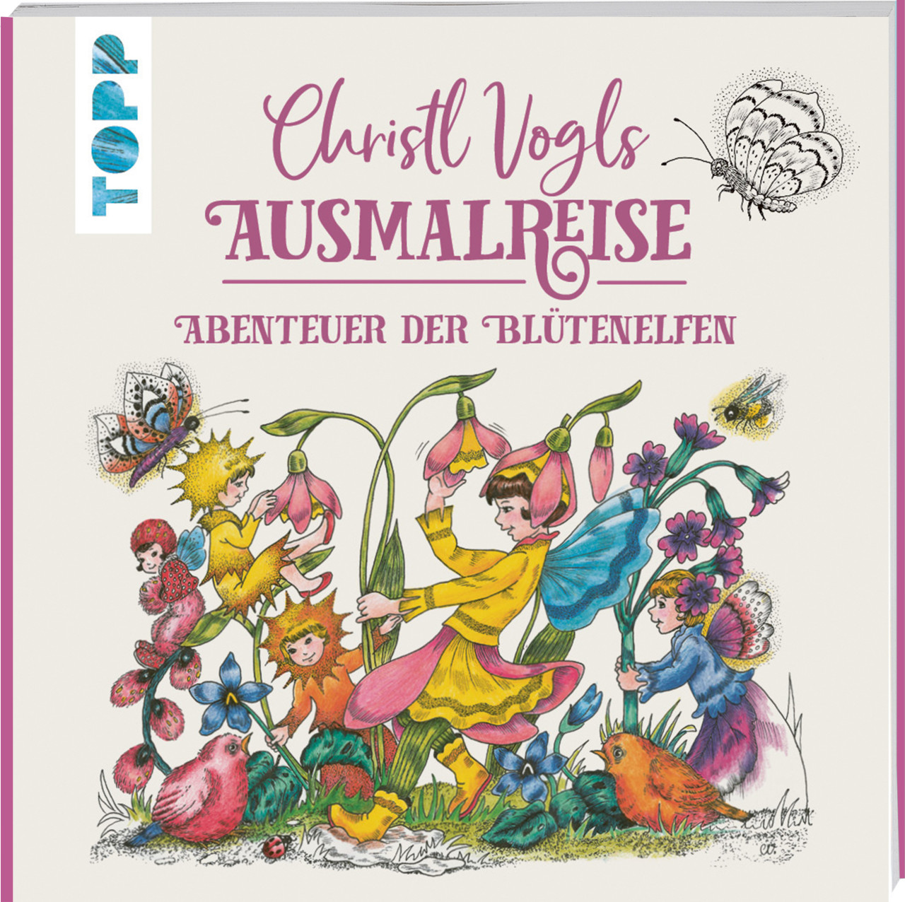 Malbuch Christl Vogls Ausmalreise - Abenteuer der Blütenelfen