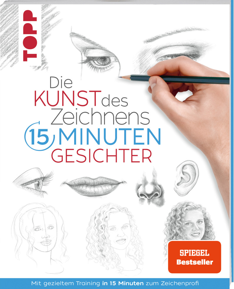 Die Kunst des Zeichnens 15 Minuten - Gesichter SPIEGEL Bestseller